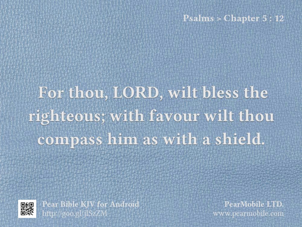 Psalms, Chapter 5:12